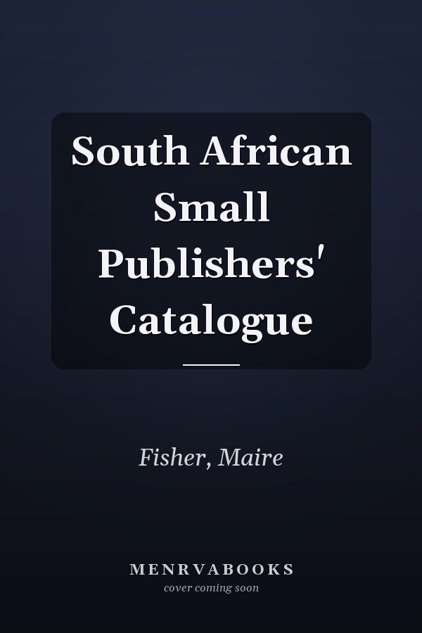 South African Small Publishers' Catalogue