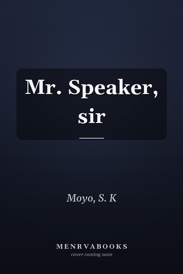 Mr. Speaker, sir