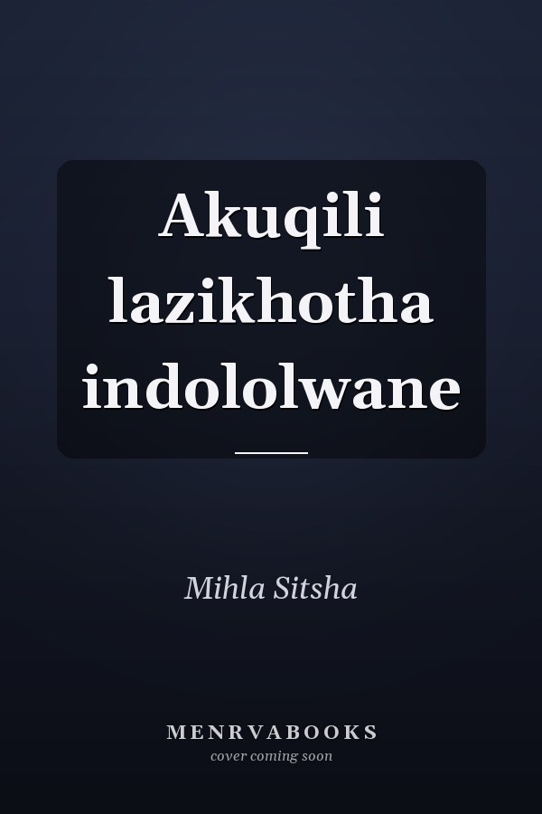 Akuqili lazikhotha indololwane