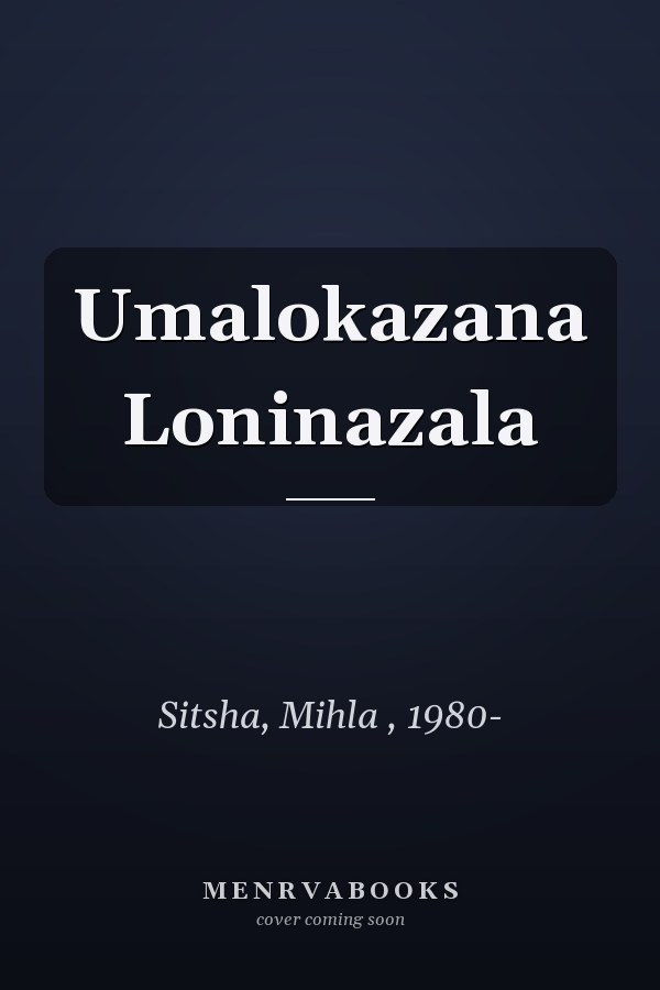 Umalokazana Loninazala
