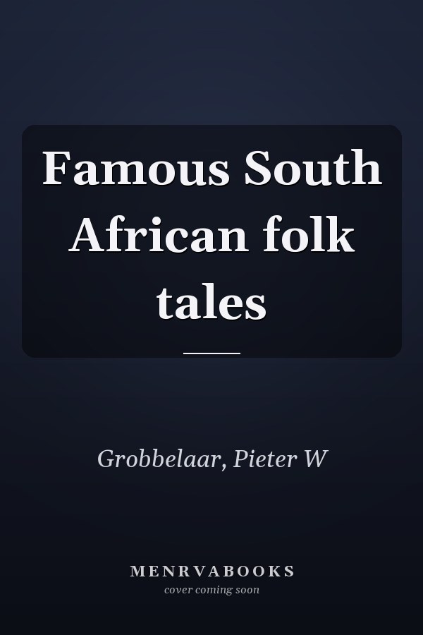 Famous South African folk tales