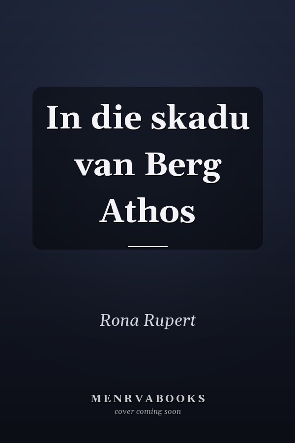 In die skadu van Berg Athos