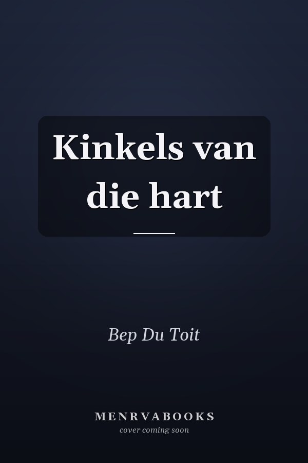 Kinkels van die hart