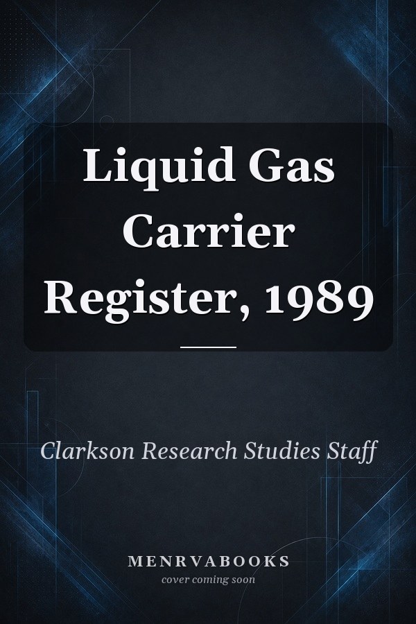 Liquid Gas Carrier Register, 1989