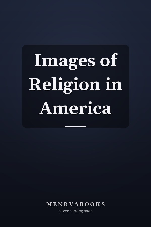 Images of Religion in America