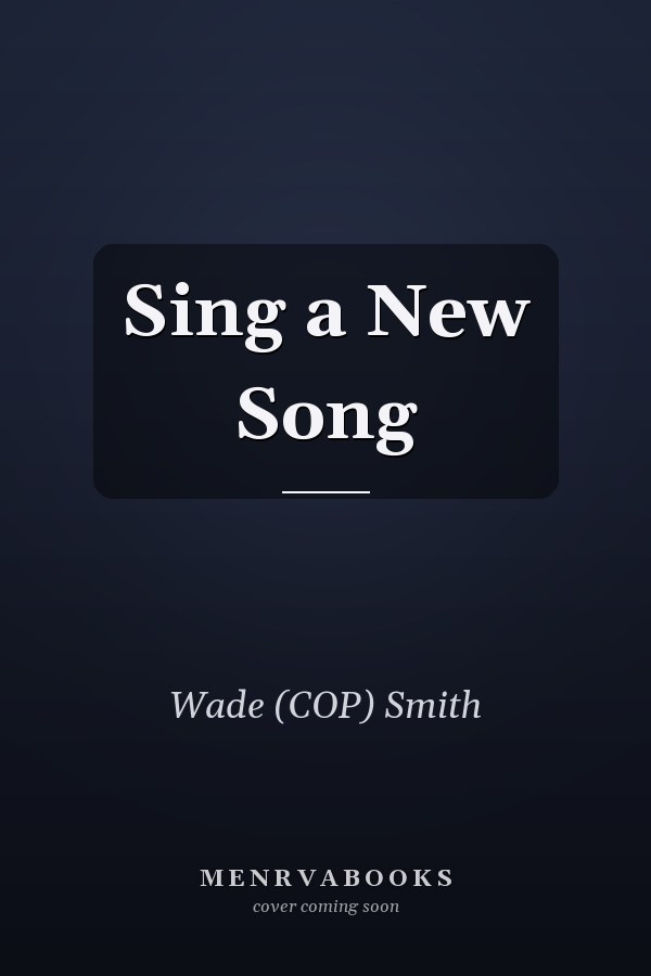 Sing a New Song