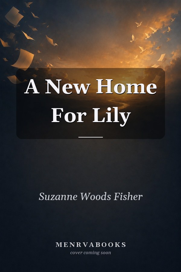 A New Home for Lily