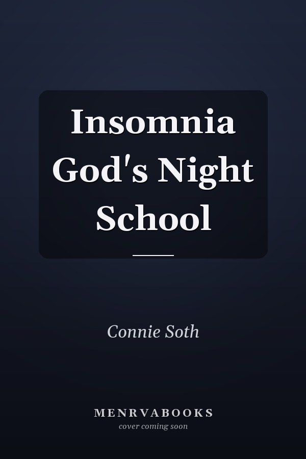 Insomnia God's Night School