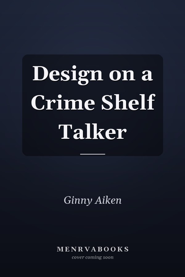 Design on a Crime Shelf Talker