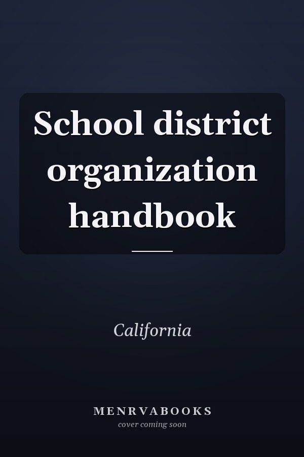 School district organization handbook