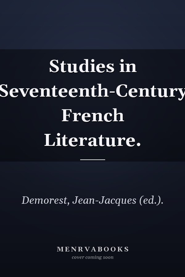 Studies in Seventeenth-Century French Literature.