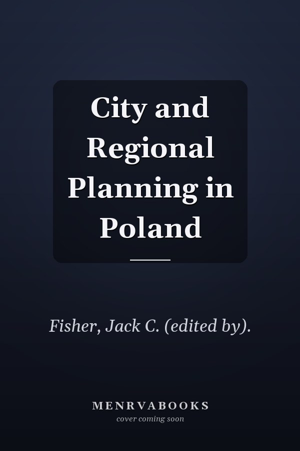 City and Regional Planning in Poland
