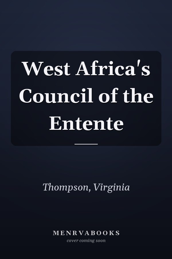 West Africa's Council of the Entente