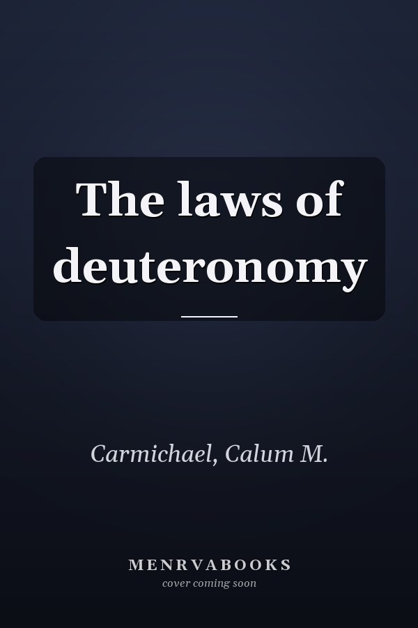 The laws of deuteronomy