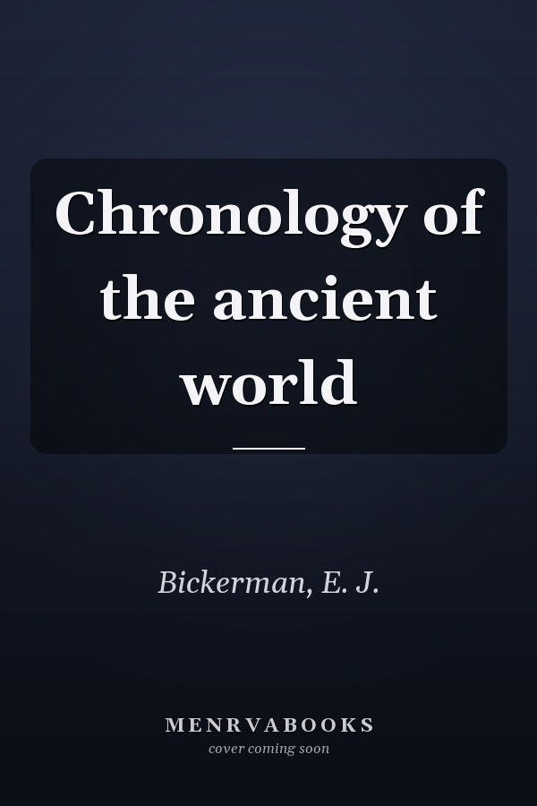 Chronology of the ancient world