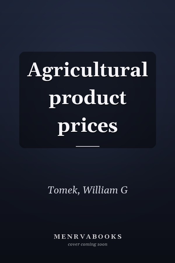 Agricultural product prices