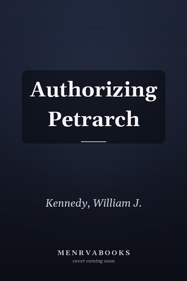 Authorizing Petrarch