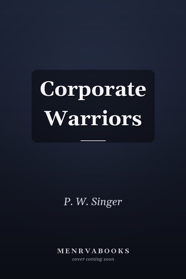 Corporate Warriors