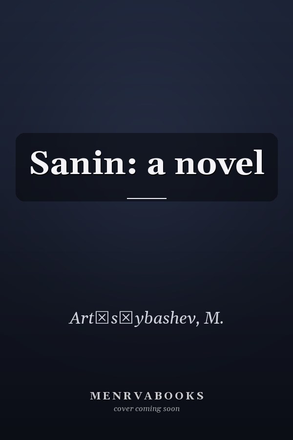 Sanin: a novel