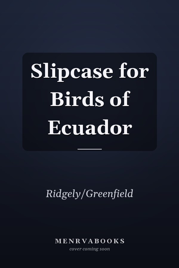 Slipcase for Birds of Ecuador