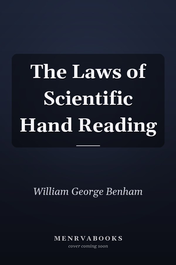 The Laws of Scientific Hand Reading