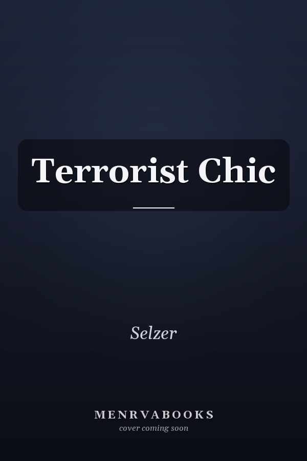 Terrorist Chic