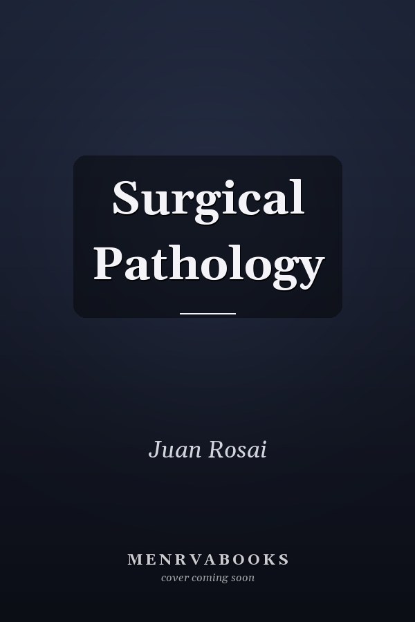 Surgical Pathology