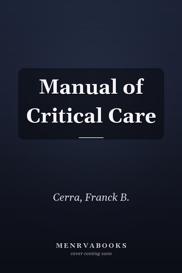 Manual of Critical Care