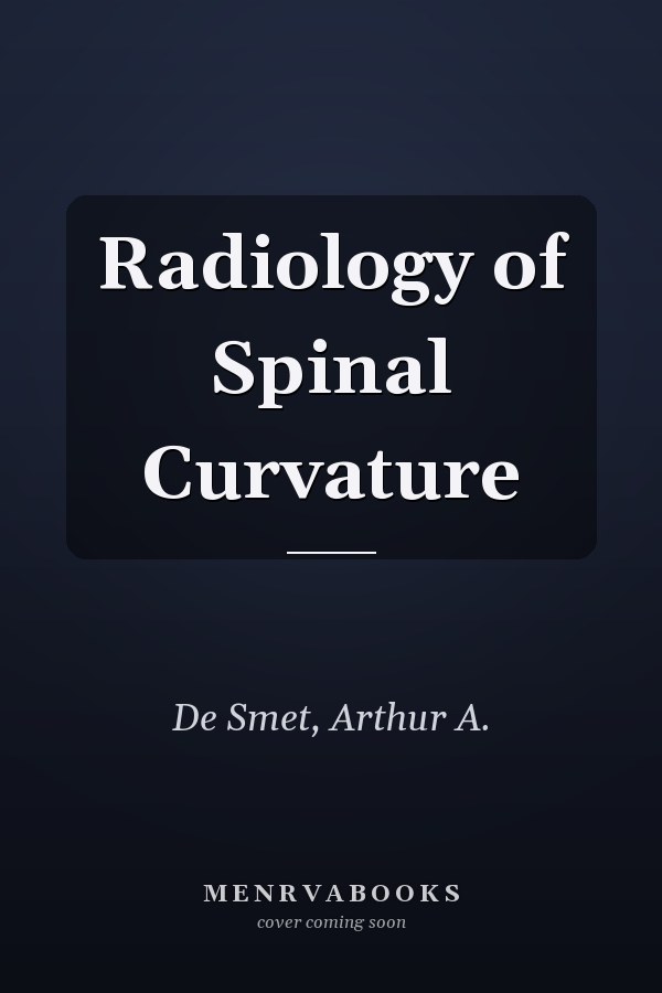 Radiology of Spinal Curvature