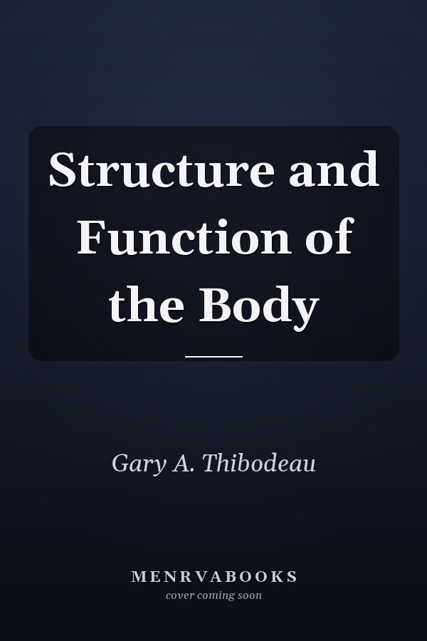 Structure and Function of the Body