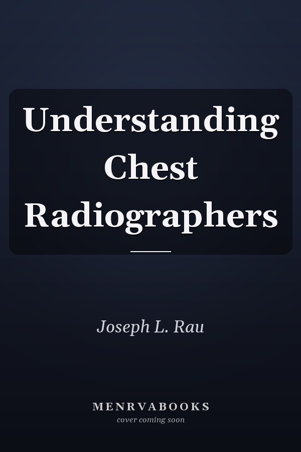 Understanding Chest Radiographers