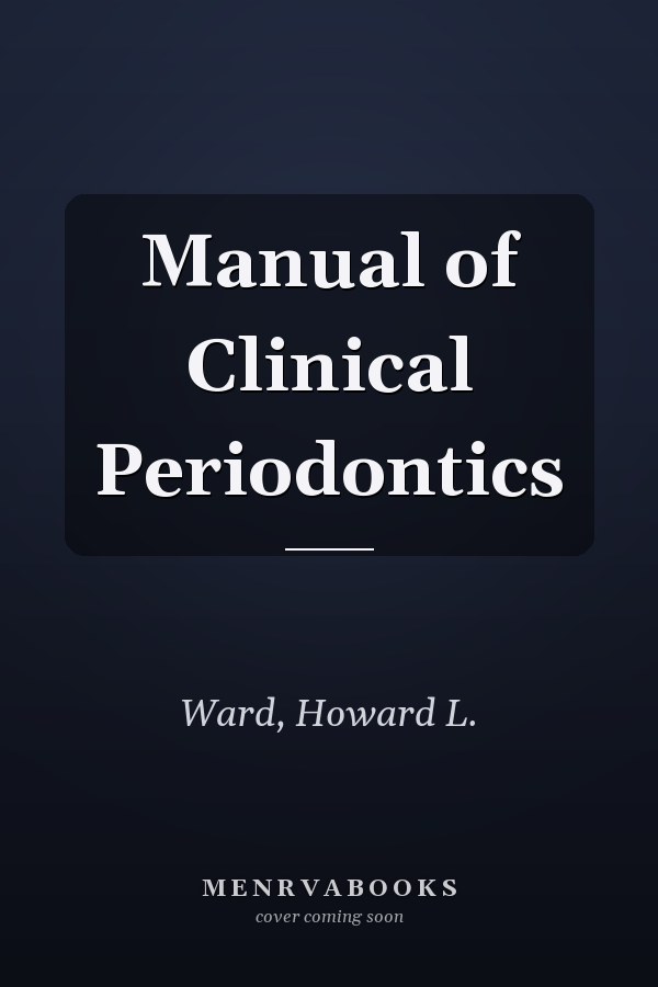 Manual of Clinical Periodontics