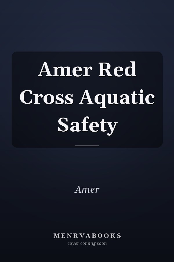 Amer Red Cross Aquatic Safety