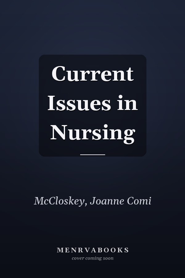 Current Issues in Nursing