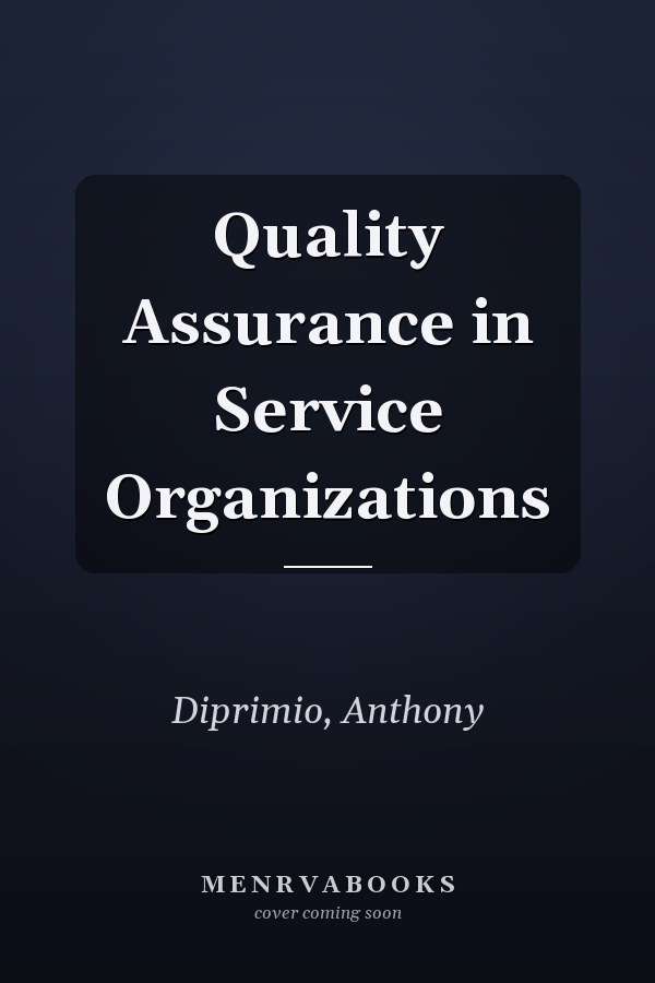 Quality Assurance in Service Organizations
