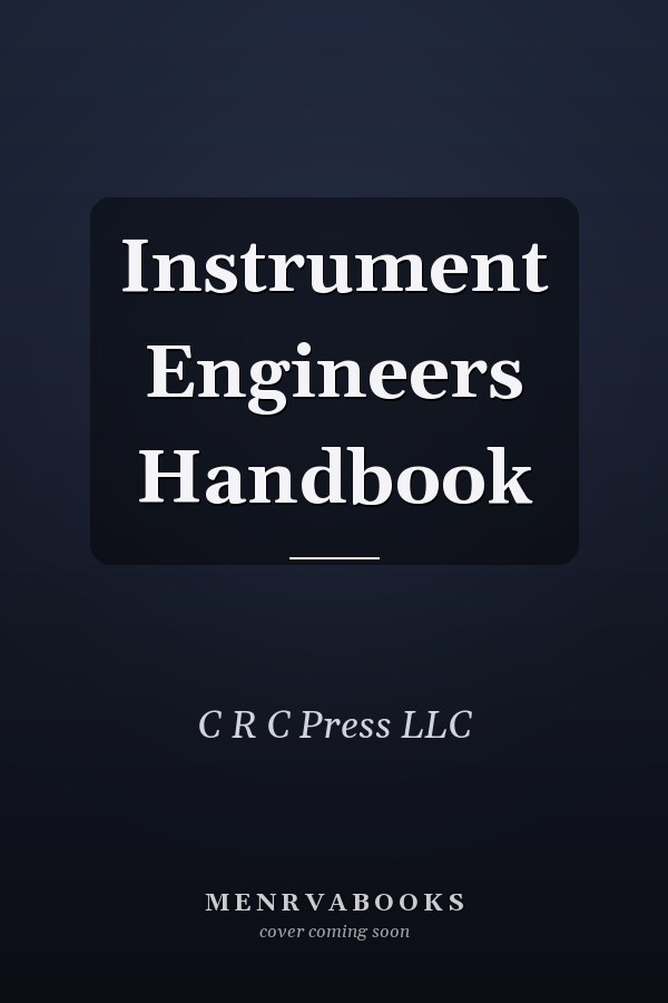 Instrument Engineers Handbook