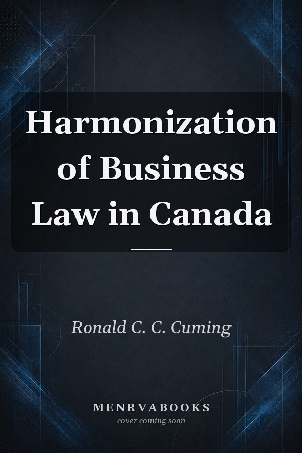 Harmonization of Business Law in Canada