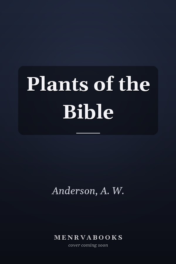 Plants of the Bible