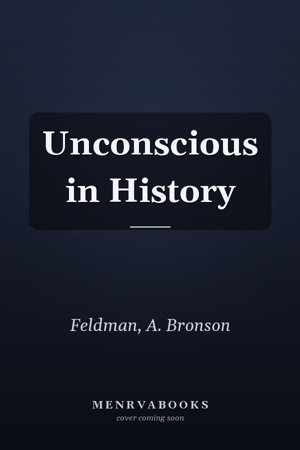 Unconscious in History