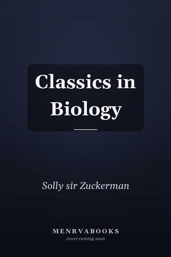 Classics in Biology