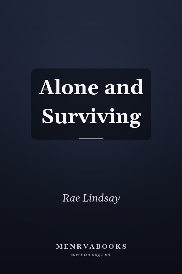 Alone and Surviving
