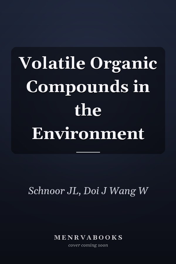 Volatile Organic Compounds in the Environment