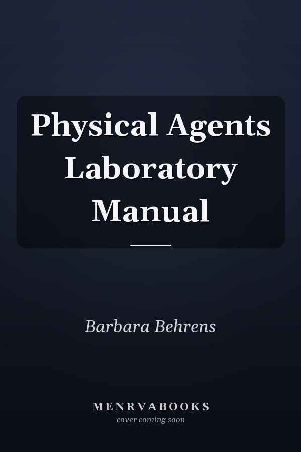 Physical Agents Laboratory Manual