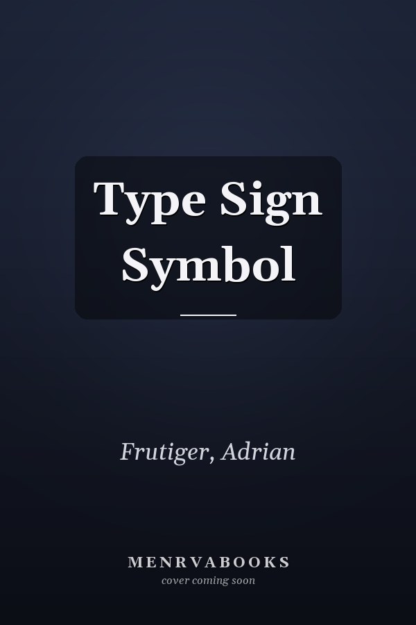 Type Sign Symbol