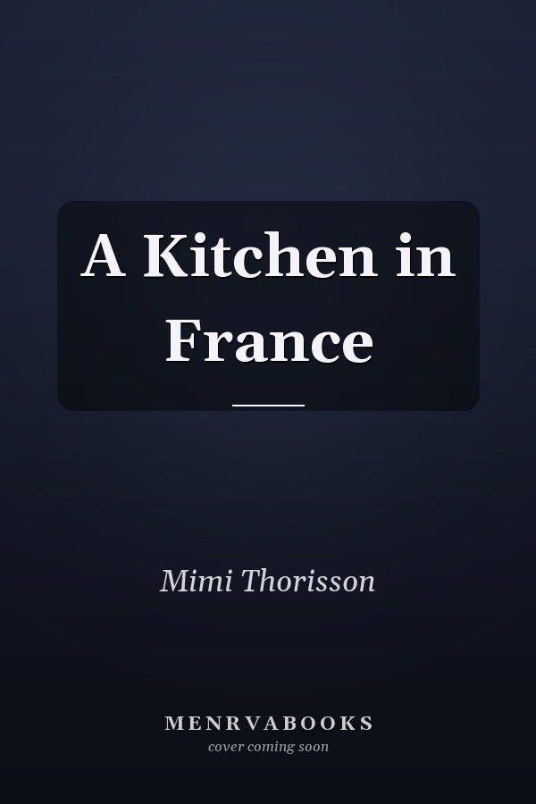 A Kitchen in France