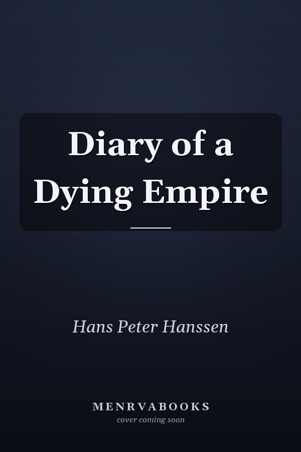 Diary of a Dying Empire