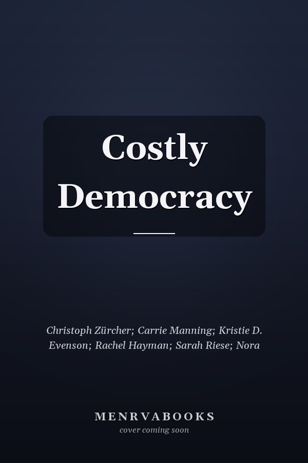 Costly Democracy