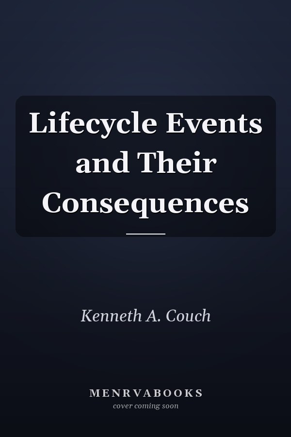 Lifecycle Events and Their Consequences