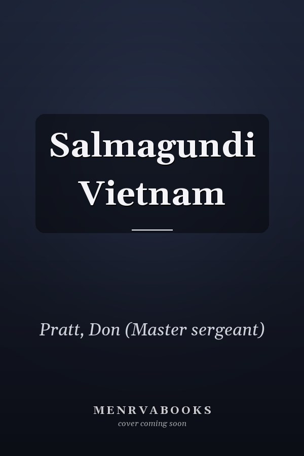 Salmagundi Vietnam