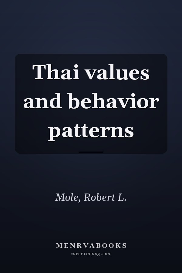 Thai values and behavior patterns